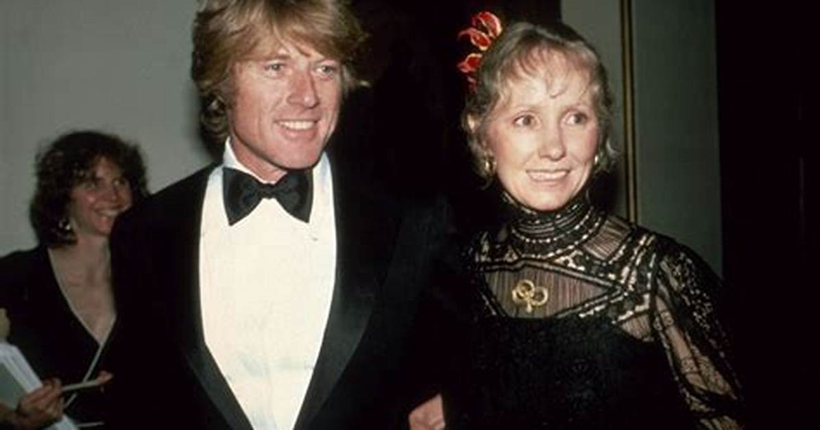 Robert Redford's Marriage Past Unveiled: a Timeline of Love and Relationships